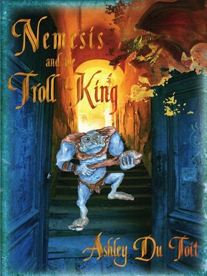 cover image of Nemesis and the Troll King